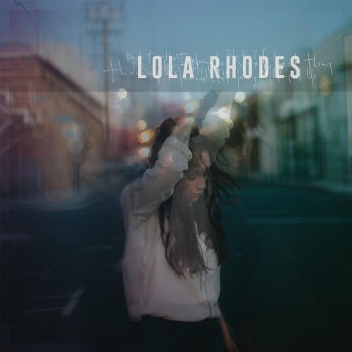Lola Rhodes - Lola Rhodes (2017)