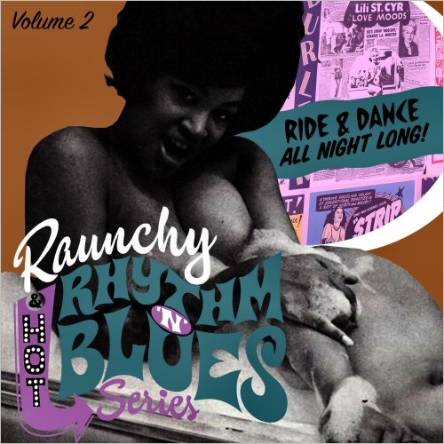 VA - Raunchy Rhythm'n'Blues Series [6 Vols.] (2015)