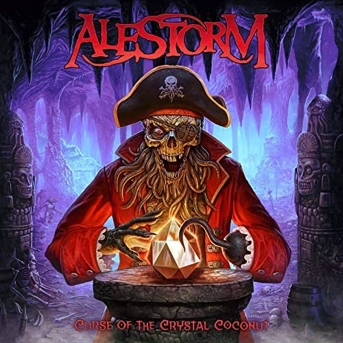 Alestorm - Curse of the Crystal Coconut (Deluxe Version) (2020) Hi Res