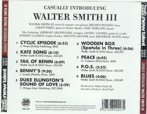 Walter Smith III - Casually Introducing (2006)