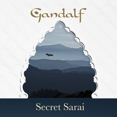 Gandalf - Secret Sarai (2020)