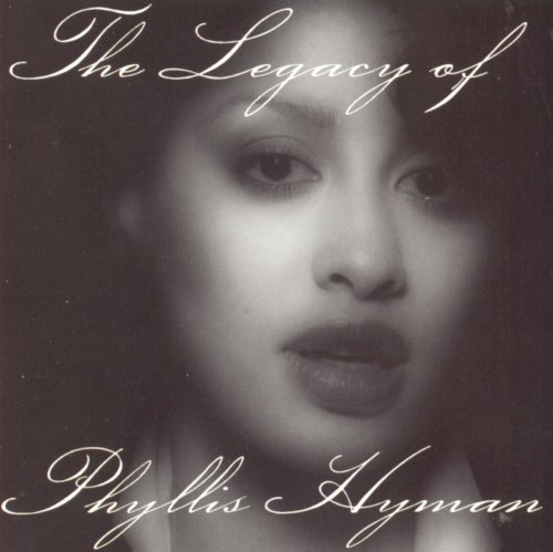 Phyllis Hyman - The Legacy of Phyllis Hyman (1996)