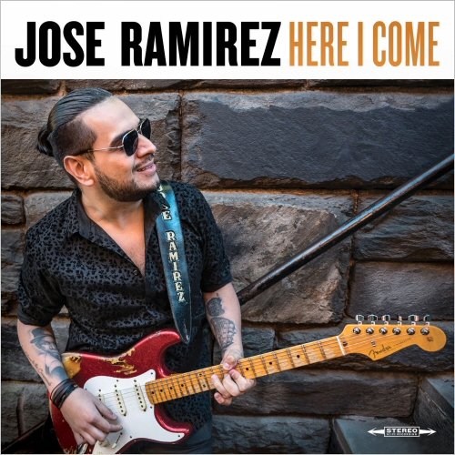 Jose Ramirez - Here I Come (2020)