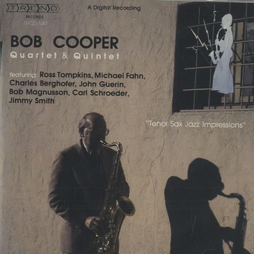 Bob Cooper - Tenor Sax Jazz Impressions (1979)