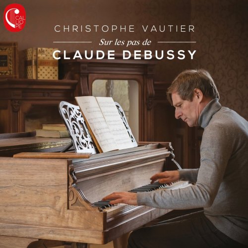 Christophe Vautier - Sur les pas de Claude Debussy (2020)