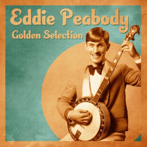 Eddie Peabody - Golden Selection (Remastered) (2020)