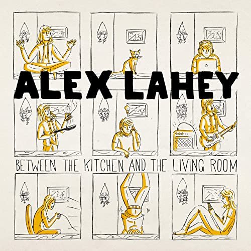 Alex Lahey - Between the Kitchen and the Living Room (2020) Hi Res