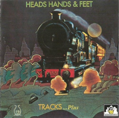 Heads, Hands & Feet - Tracks...Plus (Reissue) (1971/1996)