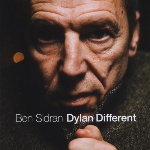 Ben Sidran - Dylan Different (2009) [FLAC]