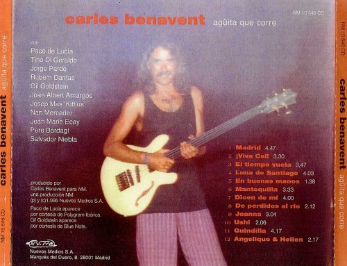 Carles Benavent - Aguita Que Corre (1995) FLAC