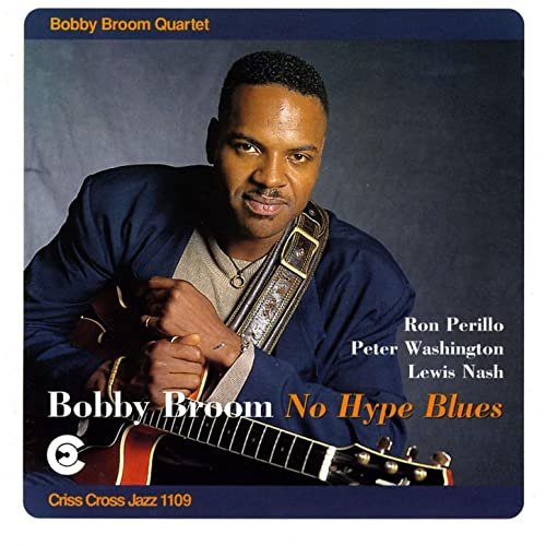 Bobby Broom - No Hype Blues (1995)