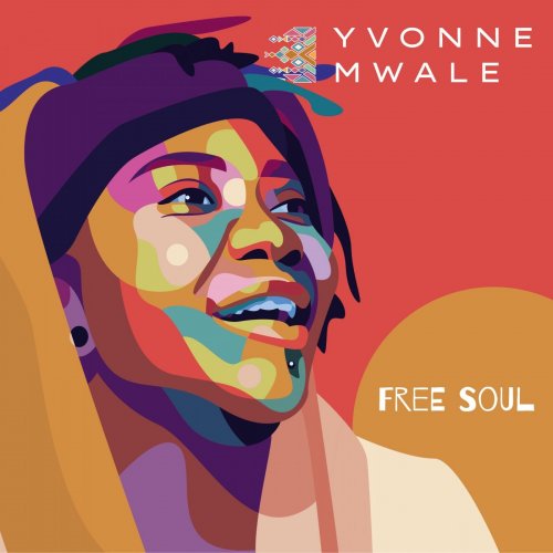 Yvonne Mwale - Free Soul (2020)