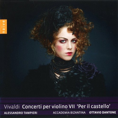 Alessandro Tampieri, Accademia Bizantina & Ottavio Dantone - Vivaldi: Concerto per Violino VII 'Per il castello' (2019) [CD-Rip]