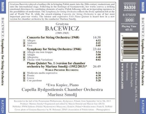 Ewa Kupiec, Capella Bydgostiensis, Mariusz Smolij - Bacewicz: Symphony for String Orchestra, Concerto for String Orchestra & Piano Quintet No. 1 (2014) [Hi-Res]