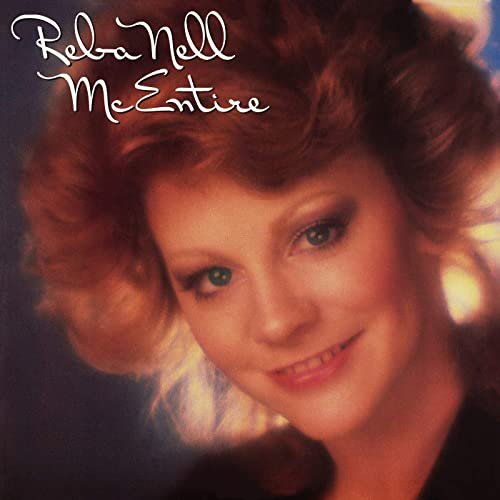 Reba McEntire - Reba Nell McEntire (1986/2020)