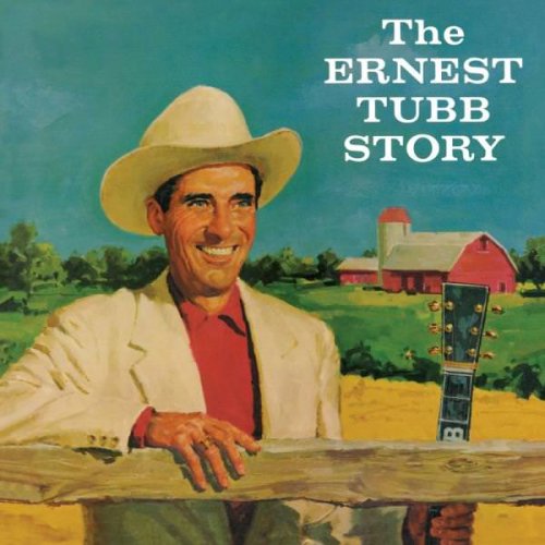 Ernest Tubb - The Ernest Tubb Story (1959)