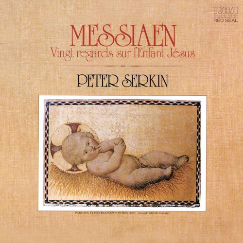 Peter Serkin - Messiaen: Vingt Regards sur l'Enfant-Jésus (Remastered) (1975/2020)