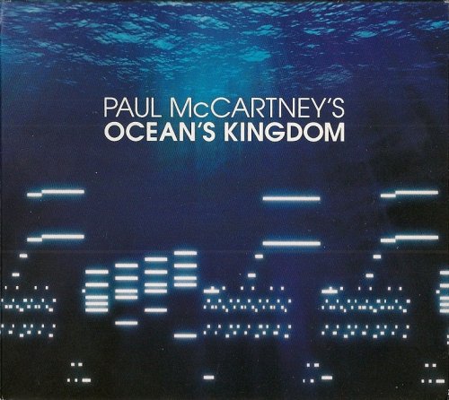 Paul McCartney - Ocean's Kingdom (2011)