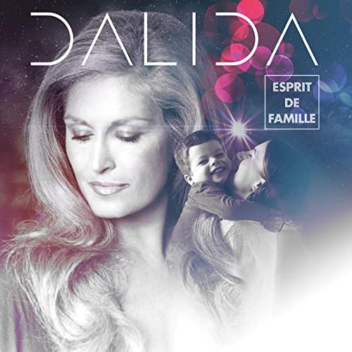 Dalida - Esprit de famille (2020)