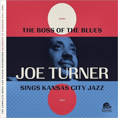 Big Joe Turner - Boss Of The Blues Sings Kansas City Jazz (2020) [CD Rip]