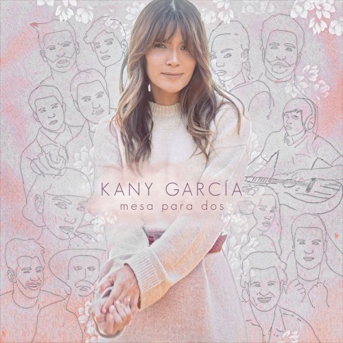 Kany Garcia - Mesa Para Dos (2020) [Hi-Res]