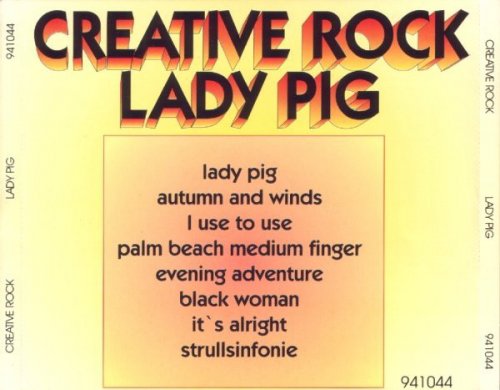 Creative Rock - Lady Pig (Reissue) (1974/1995)