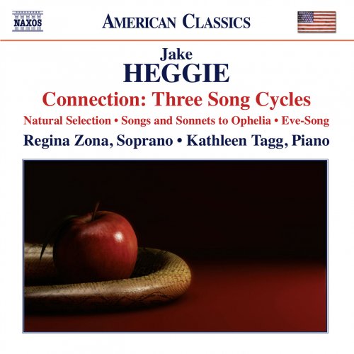 Regina Zona, Kathleen Tagg - Connection: Three Song Cycles of Jake Heggie (2014) [Hi-Res]