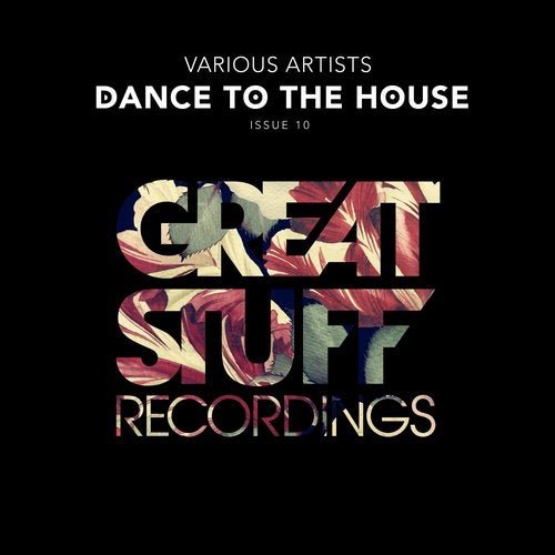 VA - Dance to the House Issue 10 (2020)