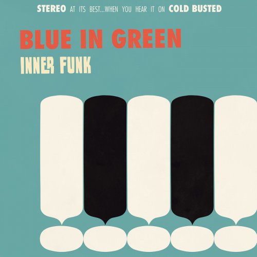 Blue In Green - Inner Funk (2013) [Hi-Res]