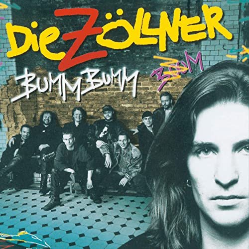 Die Zöllner - Bumm Bumm (1996/2020)