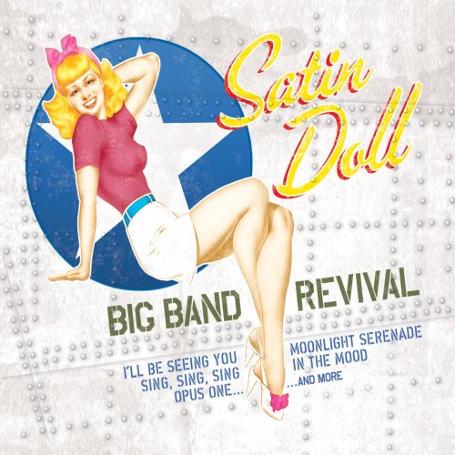 Michael Maxwell - Satin Doll: Big Band Revival (2013)
