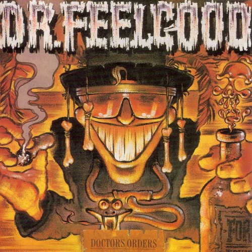 Dr. Feelgood - Doctors Orders (Reissue) (1984/1989)