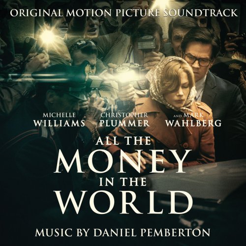 Daniel Pemberton - All the Money in the World (Original Motion Picture Soundtrack) (2017) [Hi-Res]