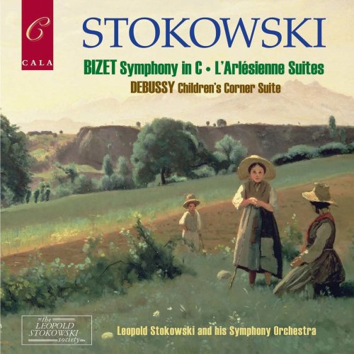 Leopold Stokowski's Symphony Orchestra - Bizet: Symphony in C, L'arlésienne Suites - Debussy: Children's Corner Suite (2008/2019)