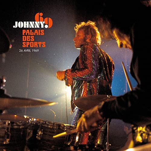 Johnny Hallyday - Palais des Sports 1969 (Live) (2020)