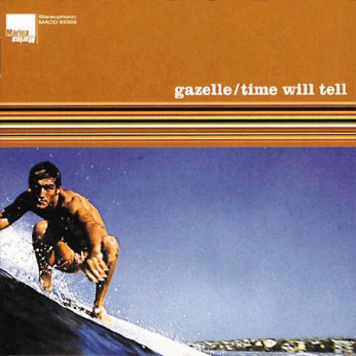 Gazelle - Time Will Tell (2005) flac