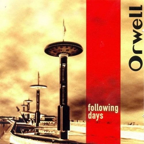 Orwell - Following Days (2002) flac