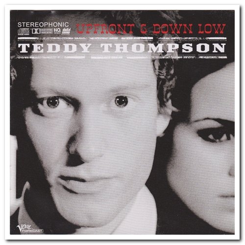 Teddy Thompson - Separate Ways & Upfront and Down Low & Bella (2005-2011)