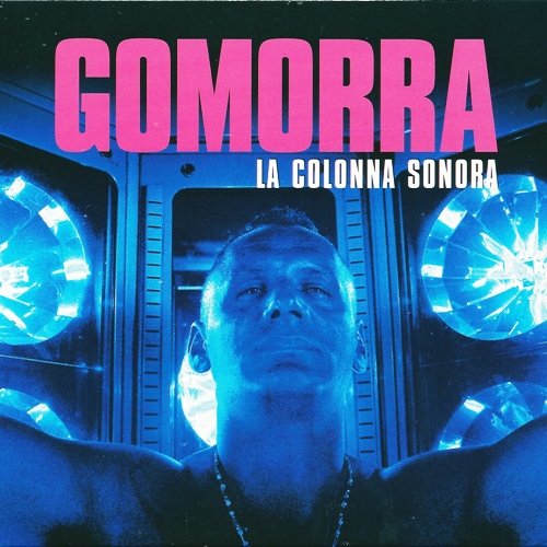 VA - Gomorra La Colonna Sonora (2008)