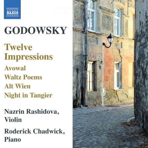 Nazrin Rashidova, Roderick Chadwick - Godowsky: 12 Impressions (2013) [Hi-Res]