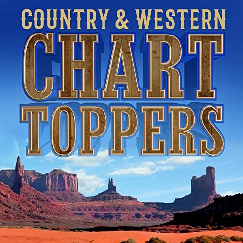 VA - Country & Western Chart Toppers (2020)
