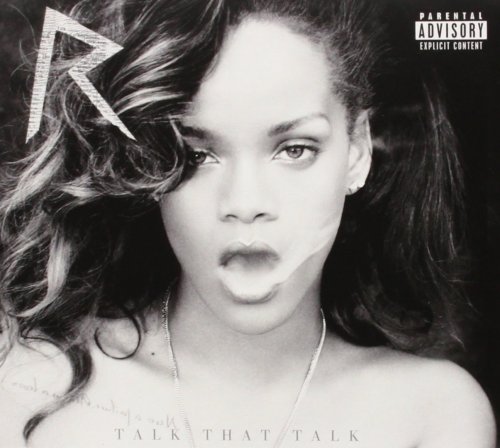 Rihanna - Talk That Talk (Deluxe Edition) (2011)