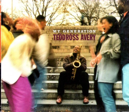 Teodross Avery - My Generation (1996)