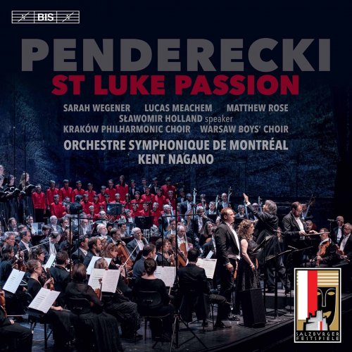 Orchestre Symphonique De Montreal & Kent Nagano - Penderecki: St. Luke Passion (Live) (2020) [Hi-Res]