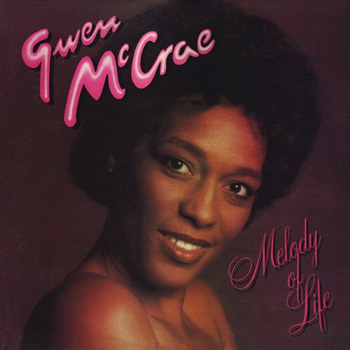 Gwen McCrae - Melody Of Life (1979/2013) CD-Rip