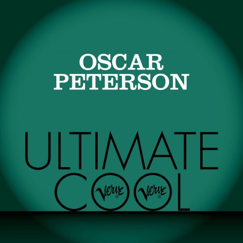 Oscar Peterson - Verve Ultimate Cool (2013)