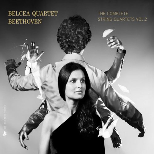 Belcea Quartet - Ludwig van Beethoven: The Complete String Quartets (Intégrale Des Quatuors À Cordes), Vol. 2 (2013) [Hi-Res]