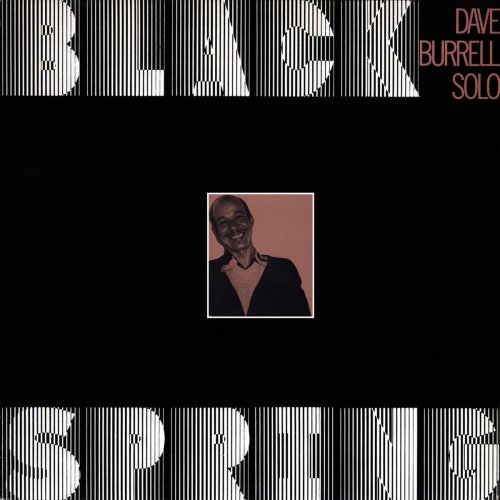 Dave Burrell - Black Spring (1977/2020)