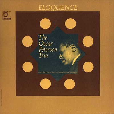 The Oscar Peterson Trio - Eloquence (1965)