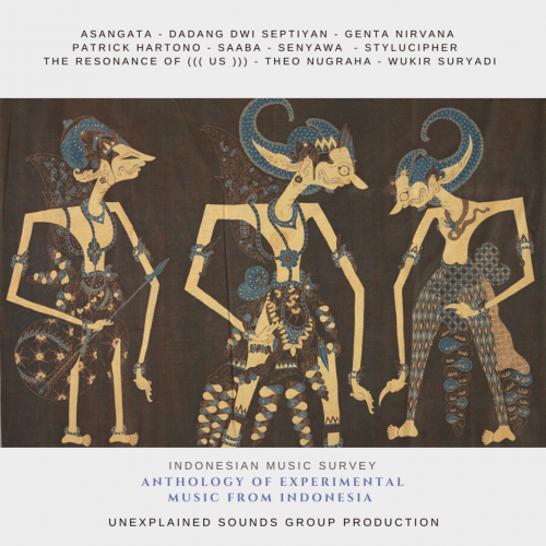 Various Artists - Anthology Of Contemporary Music From Indonesia (2020)